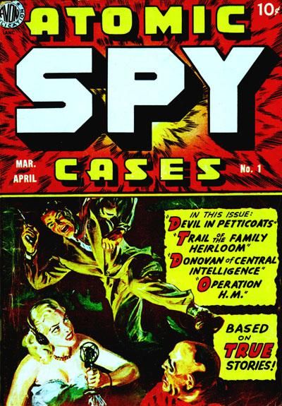 Atomic Spy Cases #1 Comic