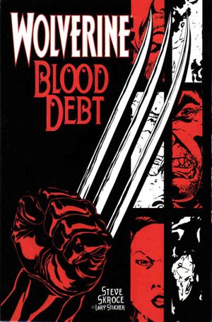 Wolverine: Blood Debt