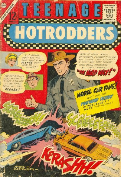 Teenage Hotrodders #16 Comic