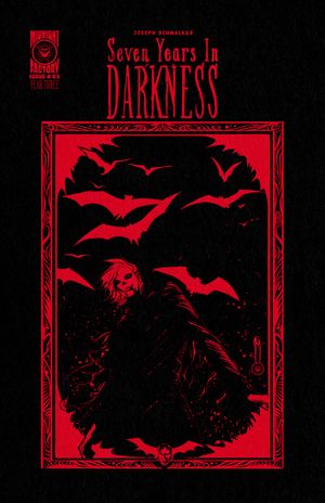 Seven Years In Darkness Year Three #3 (Cvr B Joseph Schmalke Variant)