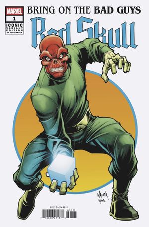 Bring On The Bad Guys: Red Skull #1 (Todd Nauck Iconic Variant)