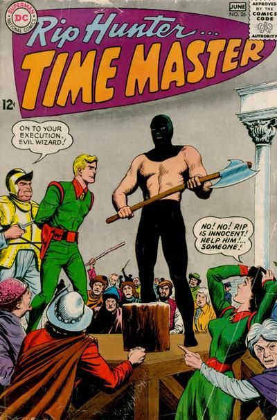 Rip Hunter ... Time Master #26 Comic