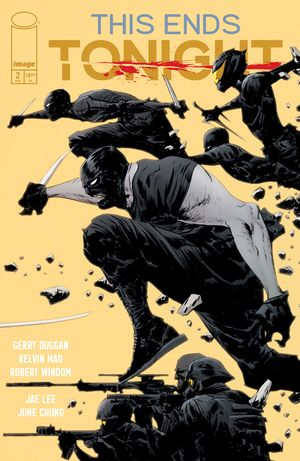 This Ends Tonight #2 (Cvr B Inc 1:15 Jae Lee Connecting Ninja Variant)