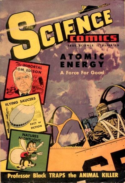 Science Comics: True Science Illustrated #2 Comic