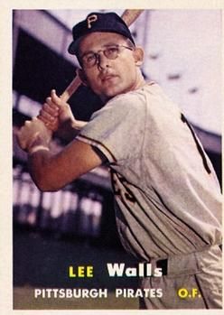 Lee Walls 1957 Topps #52 Sports Card