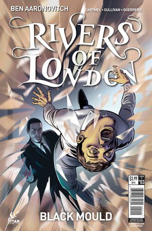 Rivers Of London Black Mould #3