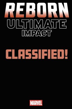 Ultimate Impact: Reborn #2 (Classified Artist Magic: The Gathering Variant)