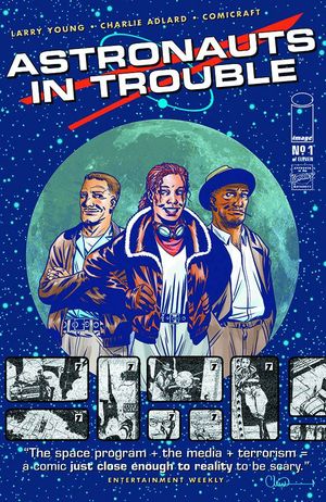 Astronauts In Trouble #1