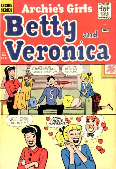 Archie's Girls Betty and Veronica #64 Comic