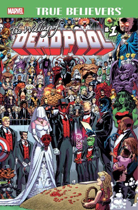 True Believers: Wedding of Deadpool Comic
