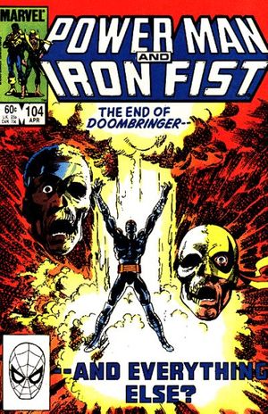 Power Man and Iron Fist #104