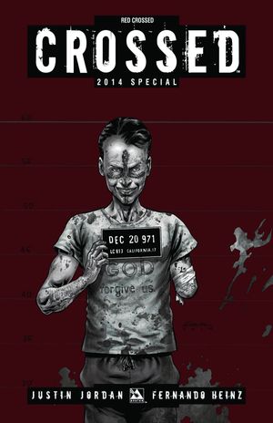 Crossed Special 2014 #2 (Red Crossed Order Incv Cover)