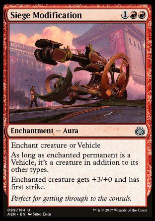 Siege Modification (Aether Revolt) Trading Card