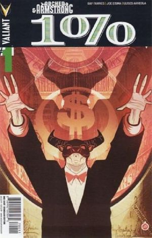 Archer & Armstrong: The One Percent #1