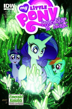 My Little Pony Friendship Is Magic #8 (Rerailer Exclusive Cover - Emerald Knights)