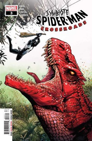 Symbiote Spider-Man: Crossroads #3