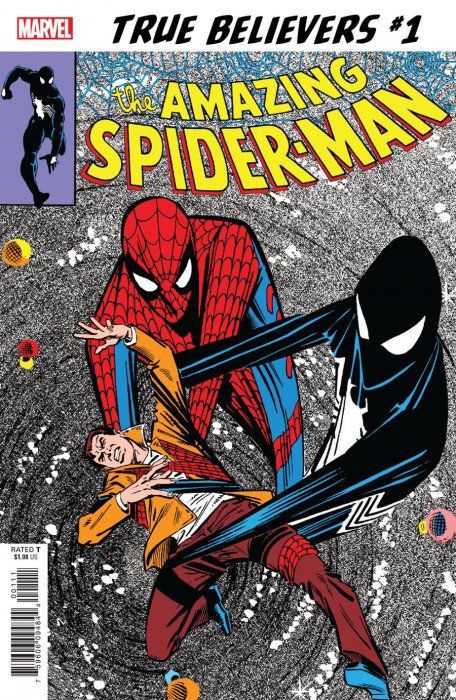 True Believers: The Sinister Secret Of Spider-Man's New Costume #1 Comic