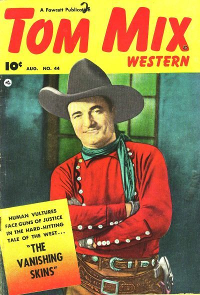 Tom Mix Western #44 Comic