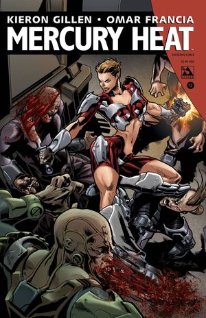 Mercury Heat #2 (Excessive Force Cover)
