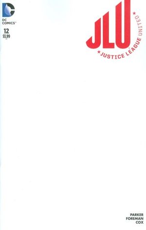 Justice League United #12 (Blank Variant Cover)