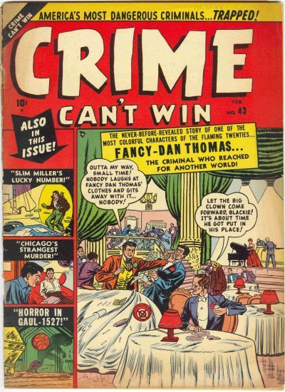 Crime Can't Win #43 Comic