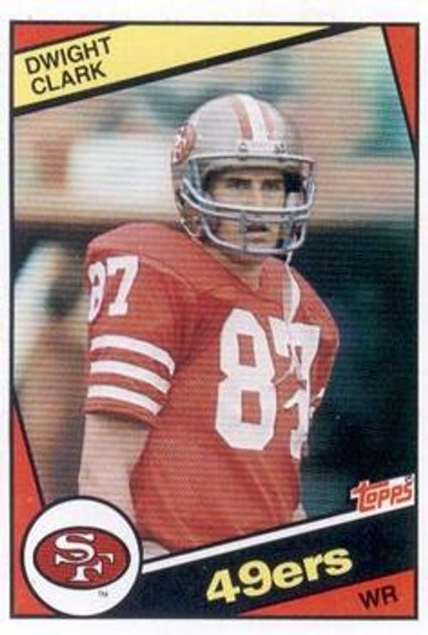 Dwight Clark 1984 Topps #351