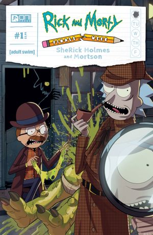 Rick and Morty Finals Week: SheRick Holmes and Mortson #1