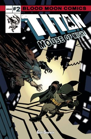 Titan: Mouse of Might #2