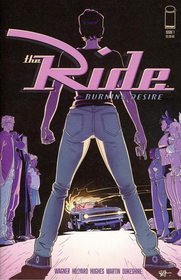The Ride: Burning Desire #1 (Cover B Hillyard)