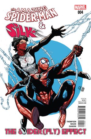 Amazing Spider-Man and Silk: The Spider(Fly) Effect #4