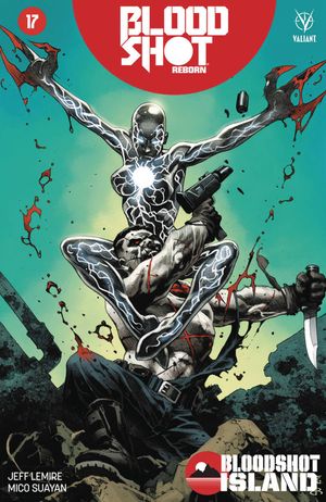 Bloodshot Reborn  #17