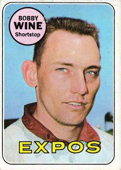 Bobby Wine 1969 Topps #648 Sports Card