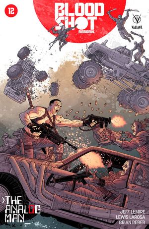 Bloodshot Reborn  #12