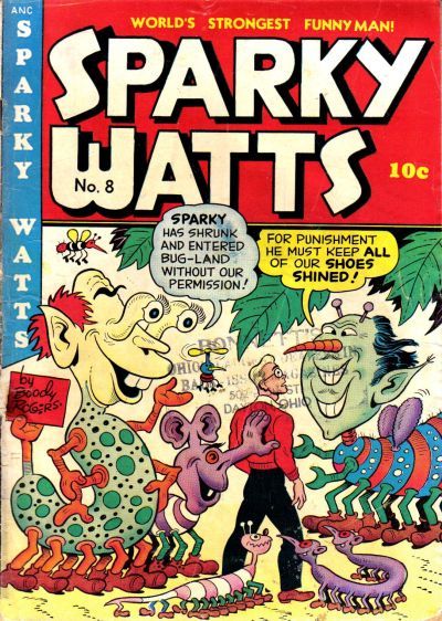 Sparky Watts #8 Comic