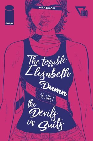 Elisabeth Dumn Against The Devils In Suits (one-shot) #1