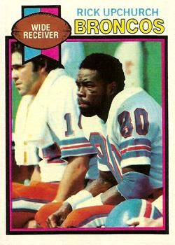 Rick Upchurch 1979 Topps #240 Sports Card