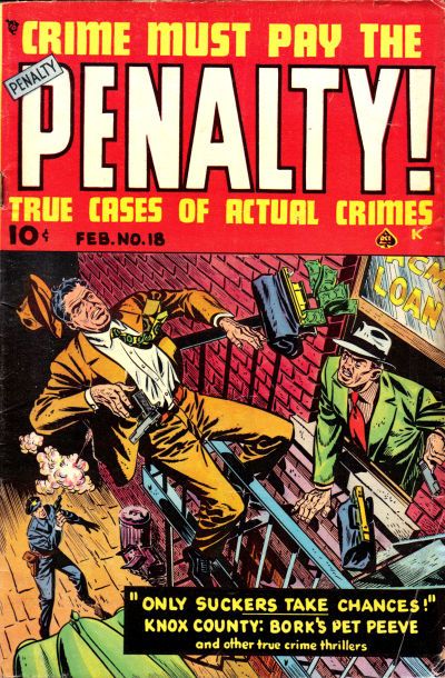 Crime Must Pay the Penalty #18 Comic