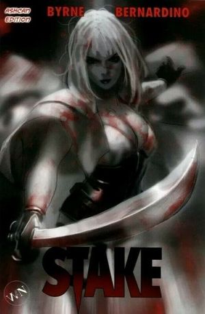 Stake #1 (Ashcan Edition)