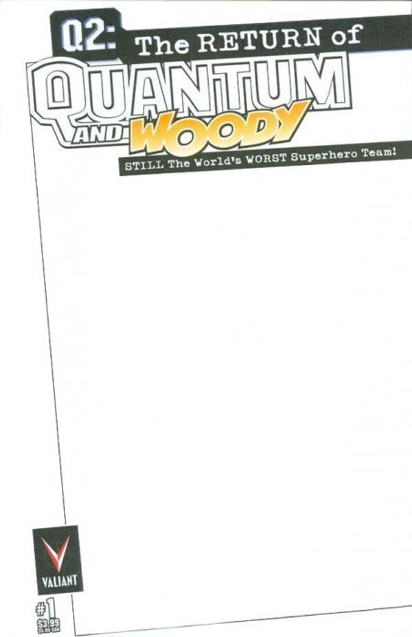 Q2: The Return of Quantum and Woody #1 (Blank Cover)