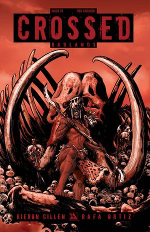 Crossed Badlands #78 (Red Crossed Order Cover Cover)