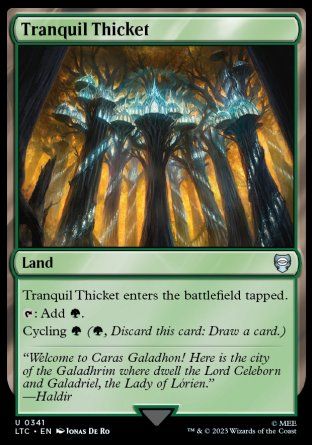 Tranquil Thicket (The Lord of the Rings Commander Decks) Trading Card