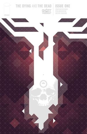 Dying And The Dead #1 (Jonathan Hickman Ghost Variant Cover)