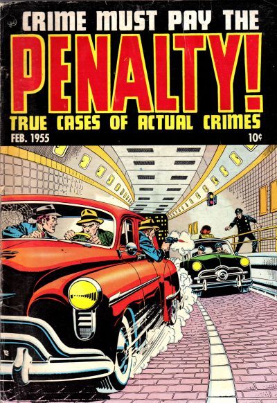 Crime Must Pay the Penalty #43 Comic