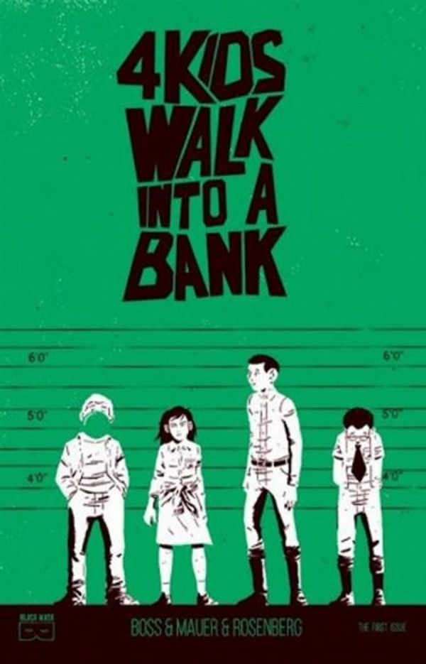 4 Kids Walk Into A Bank #1 (Larry's Comics Green Variant)