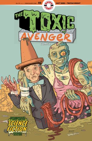 Toxic Avenger Comics #3 (Cvr B 3 Copy Matt Bors Unlock Variant)