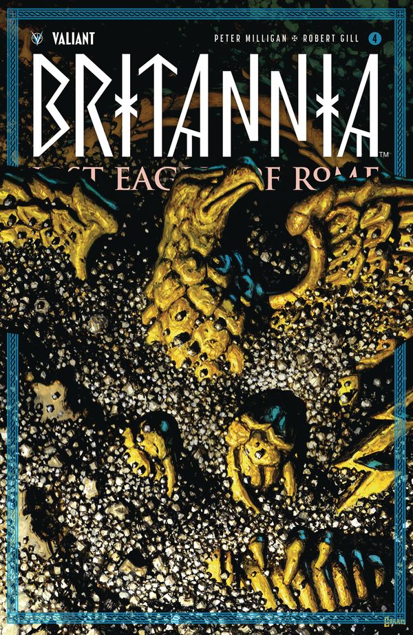 Britannia Lost Eagles Of Rome #4 (Cover C 20 Copy Cover Garres)