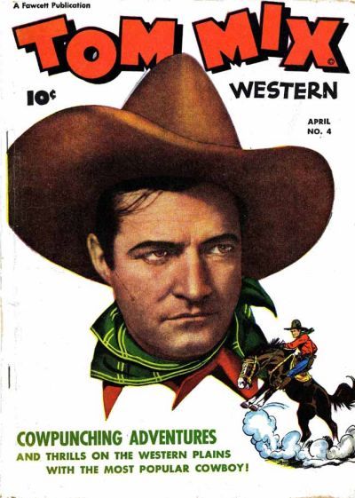 Tom Mix Western #4 Comic