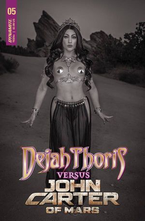 Dejah Thoris Vs John Carter Of Mars #5 (Cover G 20 Copy Cover Cosplay B&amp)
