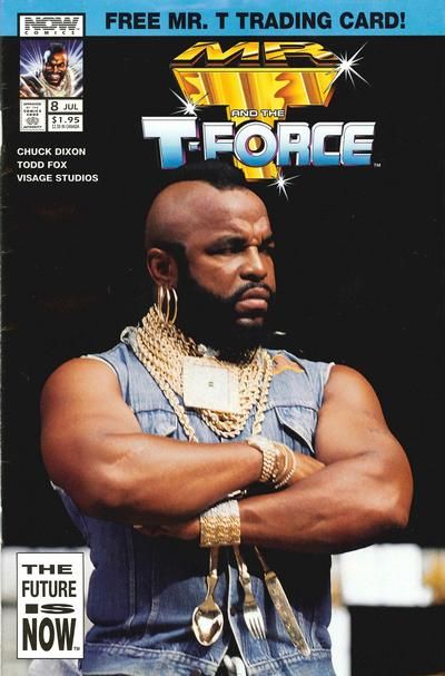 Mr. T and the T-Force #8 Comic