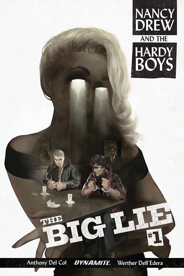 Nancy Drew and the Hardy Boys: The Big Lie #1 Comic